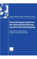 Entwicklungsperspektiven Der Unternehmensführung Und Ihrer Berichterstattung