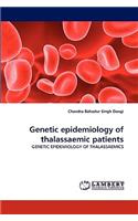 Genetic Epidemiology of Thalassaemic Patients