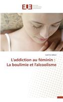 L'Addiction Au Féminin