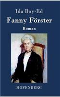 Fanny Förster: Roman(German)
