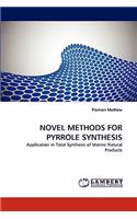 Novel Methods for Pyrrole Synthesis