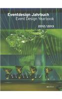 Eventdesign Yearbook 2012/2013