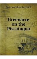 Greenacre on the Piscataqua: (English)