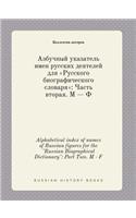 Alphabetical Index of Names of Russian Figures for the 