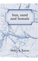 Sun, Sand and Somals