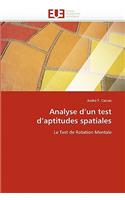 Analyse d''un Test d''aptitudes Spatiales