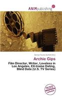 Archie Gips: (English)