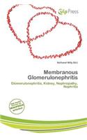 Membranous Glomerulonephritis