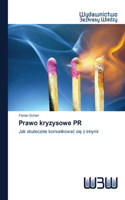 Prawo kryzysowe PR
