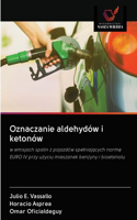 Oznaczanie aldehydów i ketonów