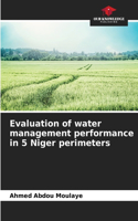 Evaluation of water management performance in 5 Niger perimeters