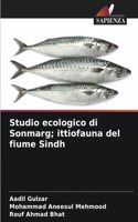 Studio ecologico di Sonmarg; ittiofauna del fiume Sindh