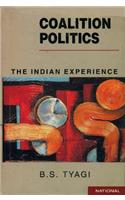 Coalition Politics: The Indian Experience