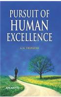 Pursuit Of Human Excellence