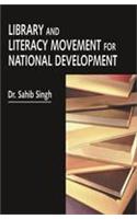 Library and Literacy Movement for National Development
