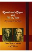 Rabindranath Tagore and W.B. Yeats A Comparative Study