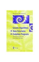 Genetic Algorithms + Data Structures = Evolution Programs, 3e: Computer Science &amp;amp; Engineering