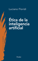 Ética de la Inteligencia Artificial