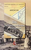 IFNI. Del tratado WAD-RAS a su ocupacion (Spanish Edition)