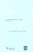 La responsividad etica / Ethical responsibility
