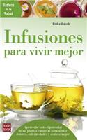 Infusiones Para Vivir Mejor