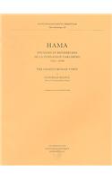 Hama 3, Part 1 -- The Graeco-Roman Town