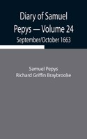 Diary of Samuel Pepys - Volume 24