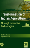 Transformation of Indian Agriculture