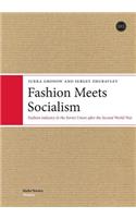 Fashion Meets Socialism