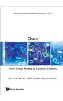 Chaos: From Simple Models to Complex Systems
