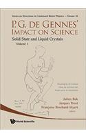P.G. de Gennes' Impact on Science - Volume I & II
