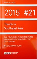 Politics of the United States-China-Vietnam Triangle in the 21st Century