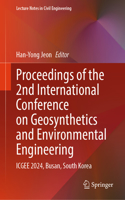 Proceedings of the 2nd International Conference on Geosynthetics and Environmental Engineering