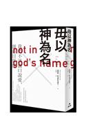 Not in God's Name