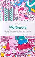 CITIx60 City Guides - Melbourne (Updated Editon)