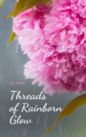 Threads of Rainborn Glow