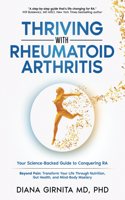 Thriving with Rheumatoid Arthritis