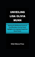 Unveiling Lisa Olivia Munn