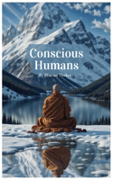 Conscious Humans