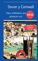 Guía de viaje de Devon y Cornwall para quienes visitan por primera vez
