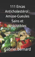 111 Encas Anticholestérol