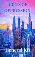 Gifts Of Oppression