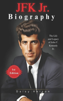 JFK Jr. Biography: The Life and Legacy of John F. Kennedy Jr.