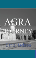 Agra Journey