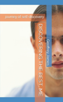 Discovering the Best, Me: journey of self-discovery