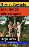 Árbol sagrado En el Mundo Indo Europeo