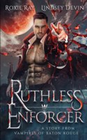 Ruthless Enforcer