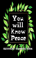 You will Know Peace