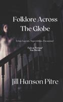 Folklore Across The Globe