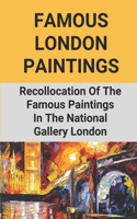 Famous London Paintings